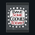 Bake einige Cookies heute Postcard Postkarte<br><div class="desc">"Bake some Cookies Today" ist ein niedliches Textdesign in Grau mit schwarzem und rotem Text. Er sitzt auf einer weißen Akzent-Form und niedliche weiße Polka-Punkte,  die ihn umgeben.</div>