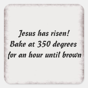 Bake mich a Jesus Quadratischer Aufkleber
