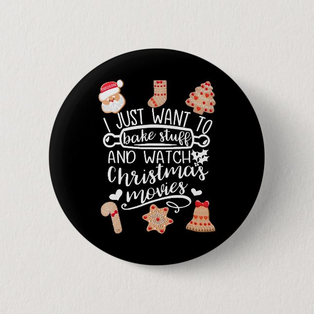 Bake Stuff und schauen Weihnachtsfilme Button (Vorderseite)