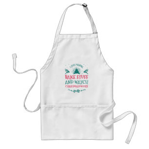 Bake Stuff & Watch Christmas Movies Standard-Schür Schürze