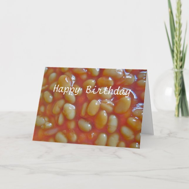 Baked Beans Happy Birthday Card Karte (Vorderseite)