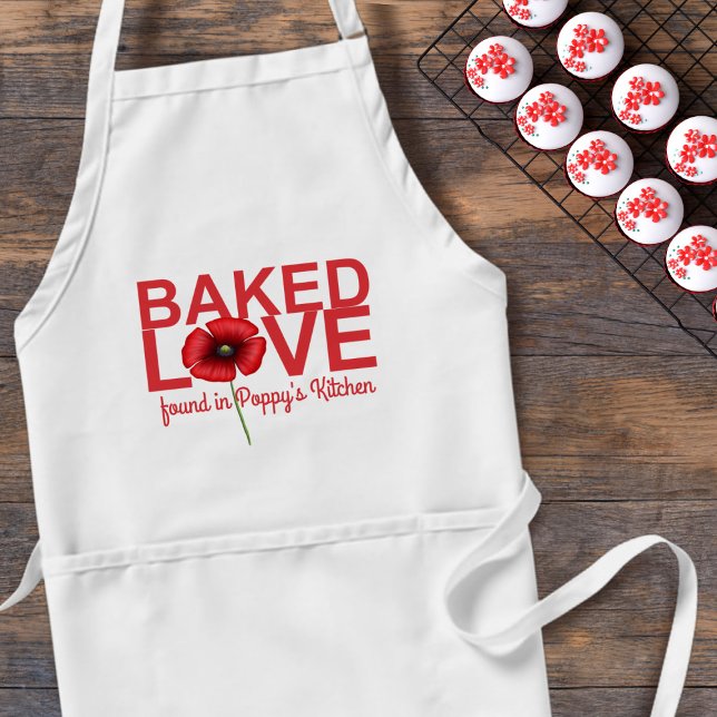 Baked Love Trouvé dans votre tablier de pavot de c (Perfect apron for poppy lovers. Just add your name and bake with love)