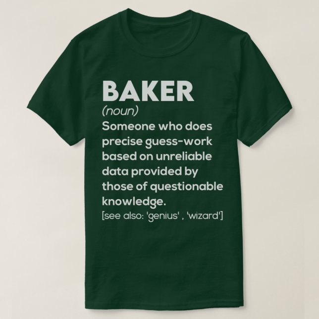 Baker Funny Definition T-Shirt (Design vorne)