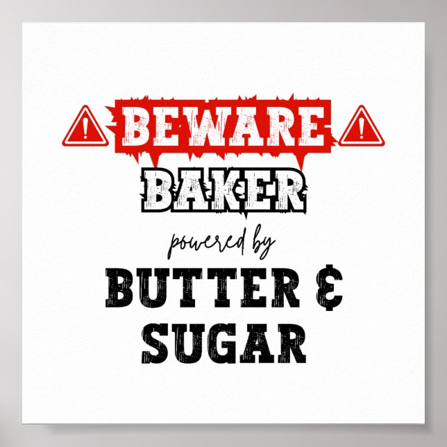 Baker mit Butter und Zucker | Funny Baking Poster (Vorne)