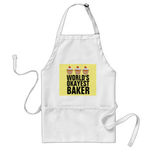 BAKER SCHÜRZE WORLDS OKAYEST