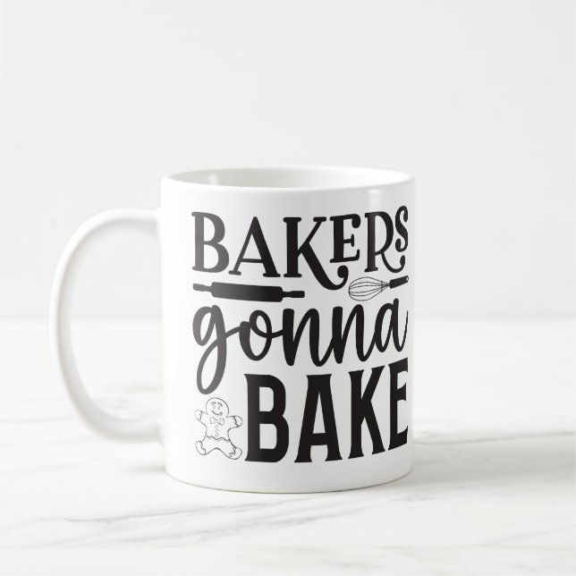 Bakers Gonna Bake Kaffeetasse (Links)