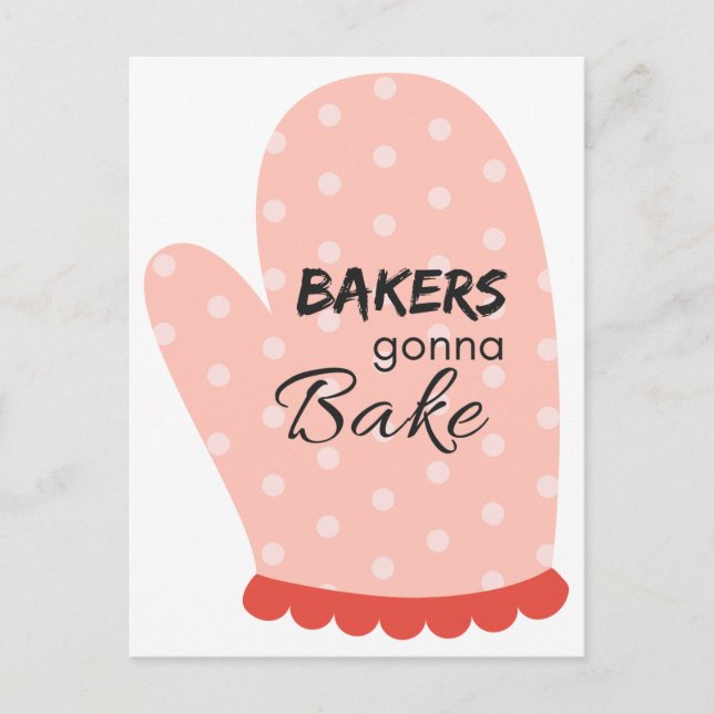 Bakers Gonna Bake Postkarte (Vorderseite)