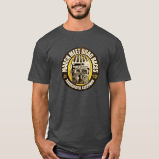 Bakersfield Drag Way März trifft Drag Races T-Shirt