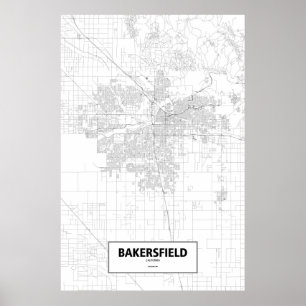 Bakersfield, Kalifornien (Schwarzes auf Weiß) Poster