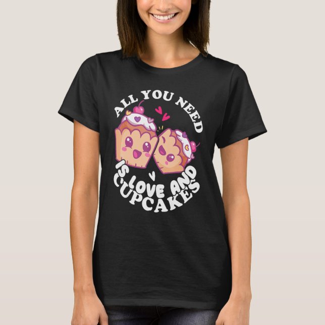 Bakery Donut Love and Cupcakes Baking Cake Baker T-Shirt (Vorderseite)