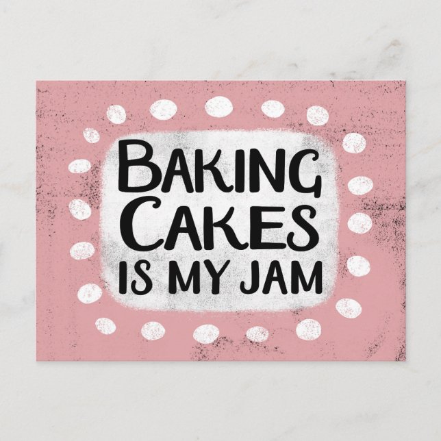 Baking Cakes Est Ma Carte Postale De Jam (Devant)