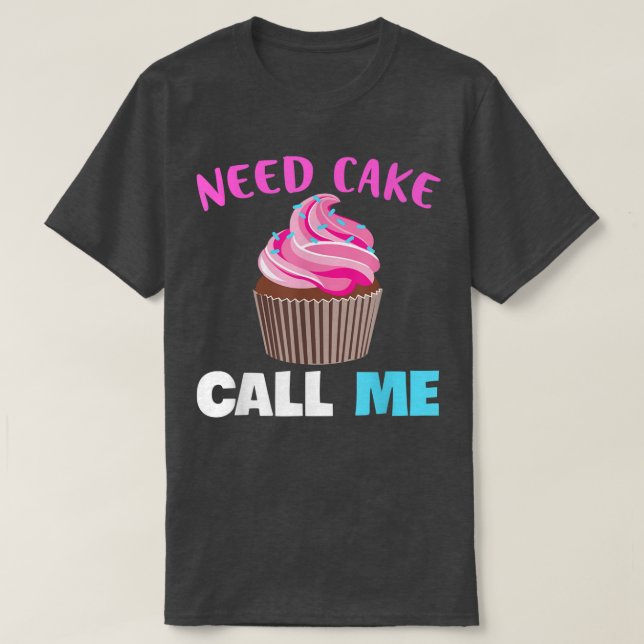 Baking Need Cake Bake Muffin Baking Lover Baker 60 T-Shirt (Design vorne)