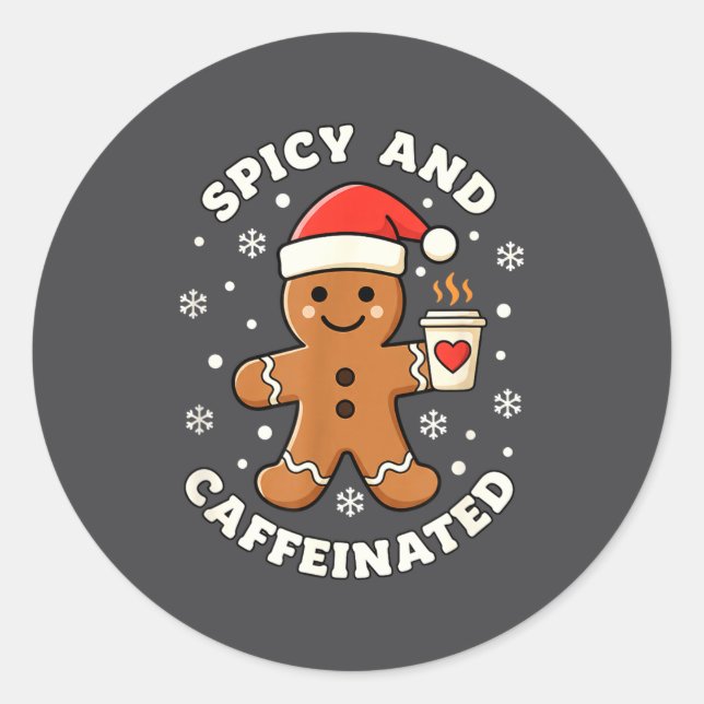Baking Scy And Caffeinated Gingerbread Coffee Chri Runder Aufkleber (Vorderseite)