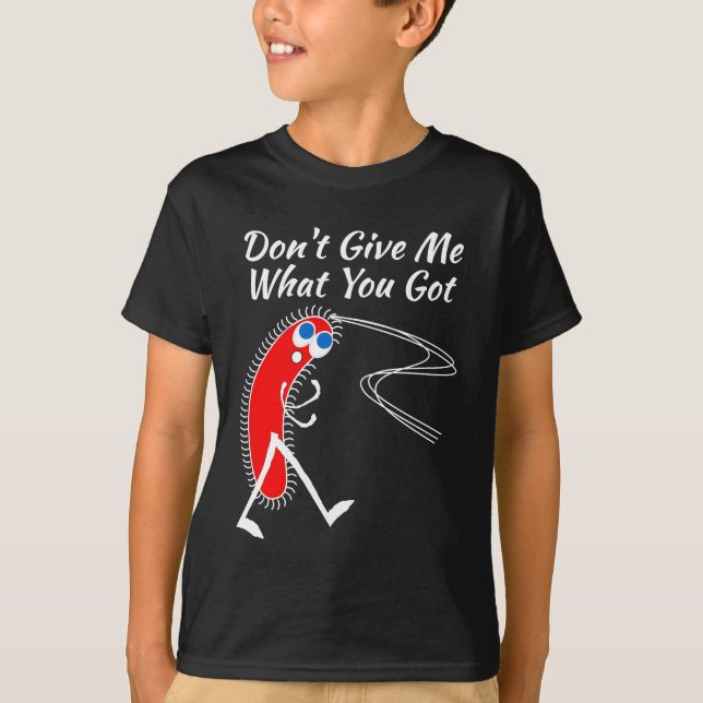 Bakterien, Keime, verbreiten sich nicht bleibe im  T-Shirt (Vorderseite)