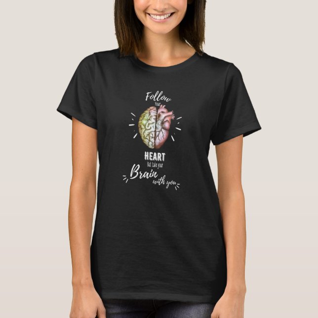 Balance head and heart psychology quote T-Shirt (Vorderseite)