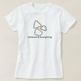 Balance ist alles | Fozos T-Shirt