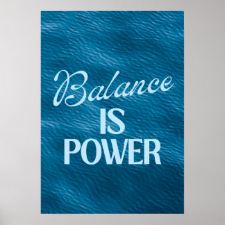 Balance ist Macht. Inspiration Poster