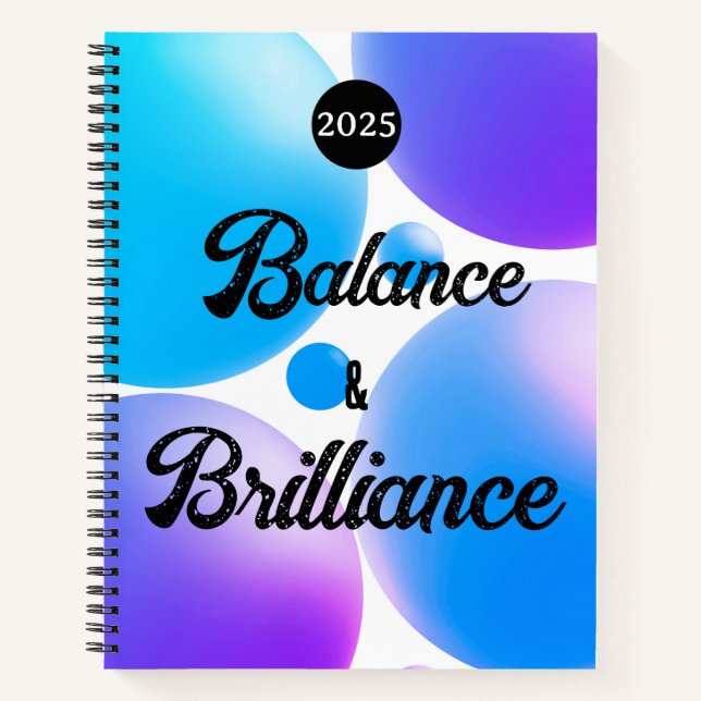 BALANCE und BRILLIANCE SpiralNotebook Notizbuch (Vorderseite)