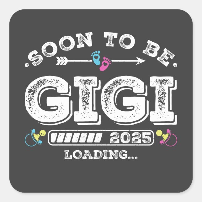 Bald auf Be Gigi 2025 Quadratischer Aufkleber (Vorderseite)