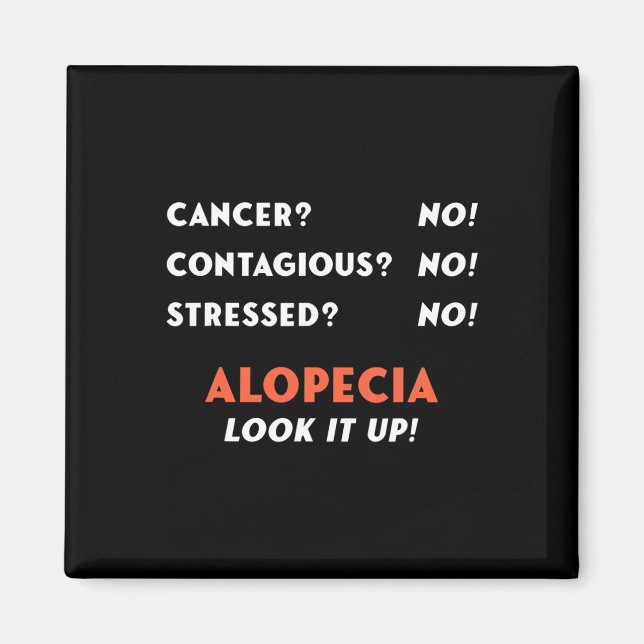 Bald Balding Alopecia Areata Haarausfall Problem A Magnet (Vorne)