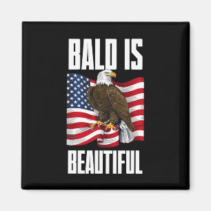 Bald Eagle Bald ist schön 4. Juli Independe Magnet