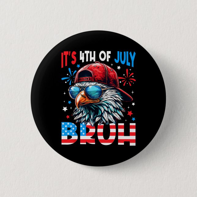 Bald Eagle Bruh 4. Juli 4. Juli Männer Jungen K Button (Vorderseite)