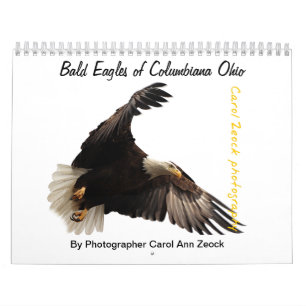 Bald Eagles of Columbiana Ohio Calendar Kalender