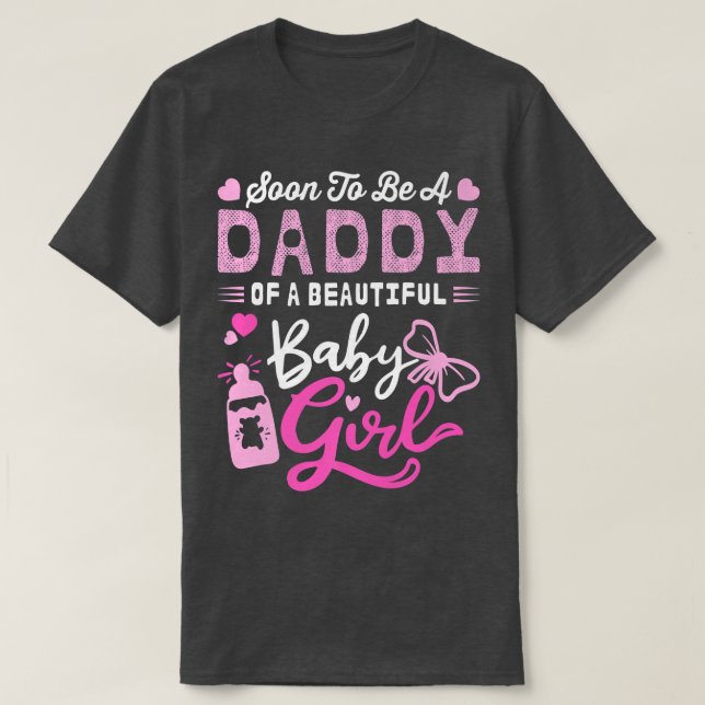 Bald ein Papa eines schönen Mädchen Geschlechts se T-Shirt (Design vorne)