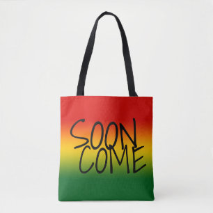 BALD GEKOMMEN - jamaikanische Art Tasche