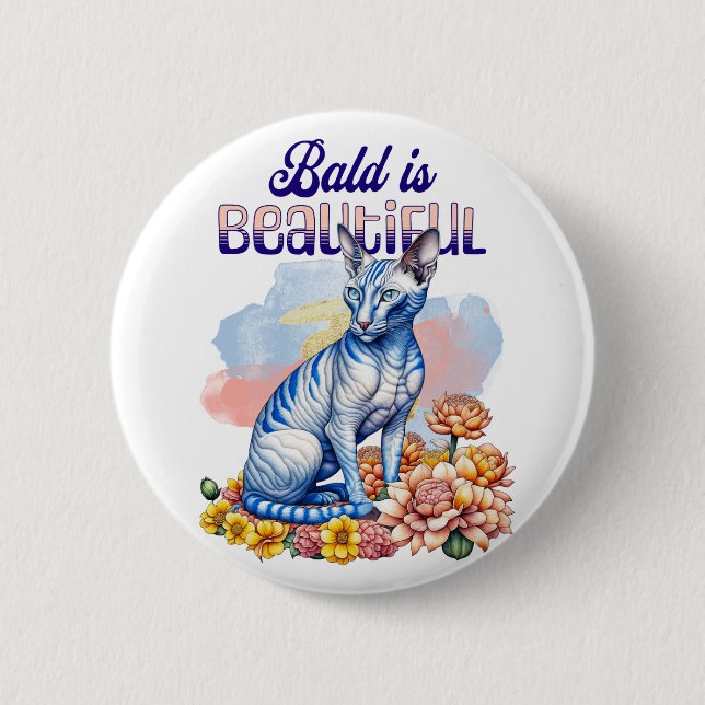 Bald ist schön | Haarlose Katze Button (Vorderseite)
