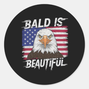 Bald ist schön Patriotische Männer Frauen Funny Ba Runder Aufkleber
