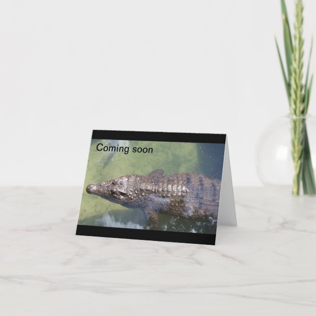 Bald kommt Alligator Karte (Vorderseite)