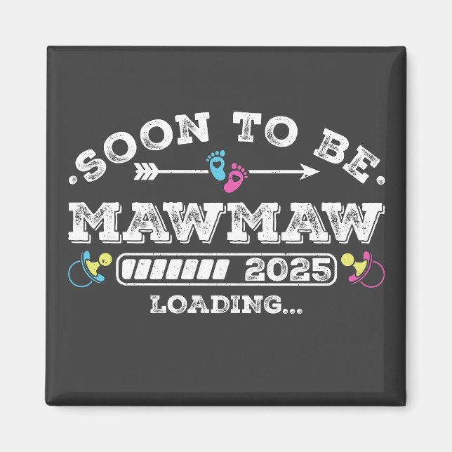 Bald Mawmaw 2025 Loading Quadrat Magnet (Vorne)