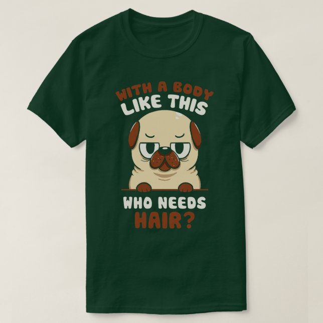 Bald Mops Funny Dog von Tobe Fonseca T-Shirt (Design vorne)
