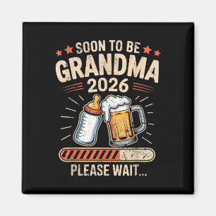 Bald Oma Est 2026 Baby Ankündigung T-Shirt Magnet