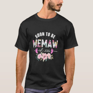 Bald Oma Est 2026 Geschenke Neue Memaw Baby P T-Shirt