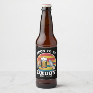 Bald Papa 2025 Erster Papa 2025 Retro Bierflaschenetikett