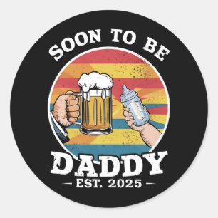 Bald Papa 2025 Erster Papa 2025 Retro Runder Aufkleber