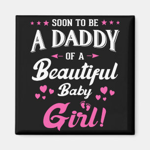 Bald Papa einer Tochter New Papa Beförderter Vater Magnet