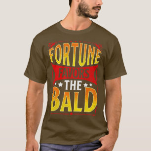 Bald Typ Baldness Funny Gefallen am Bald T-Shirt