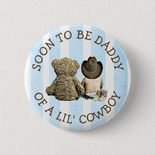 Bald, um Papa ein Lil Cowboy Button zu sein