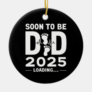 Bald Vater Est 2025 Neuer Vater  Keramik Ornament