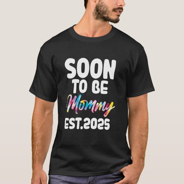 bald werdende Mama ca.2025 Mutti T-Shirt (Vorderseite)