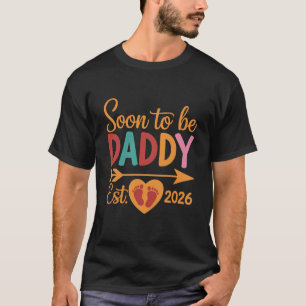 Bald werdender Vater 2026 Schwangerschaftsankündig T-Shirt