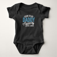 Bald wieder Papa Est 2026 Dad Baby Ankündigung