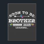 Bald wird Brother 2025 Ladung Postkarte<br><div class="desc">Bald zu sein Brother 2025 Ladung Förderung zu Brother Funny Crew Grafik Design Geschenk Standard Postcard Classic Collection.</div>