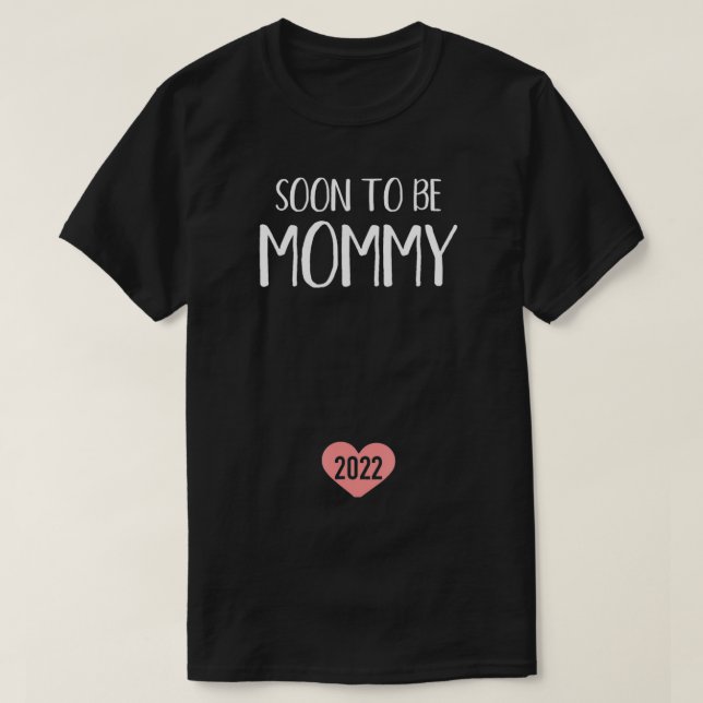 Bald wird Mommy 2022 für junge Mutter T-Shirt (Design vorne)