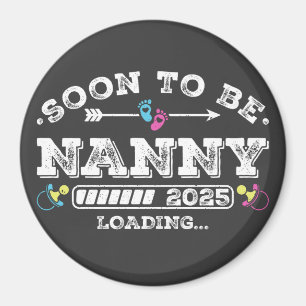 Bald wird Nanny 2025 Ladekreis Magnet
