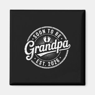 Bald wird Opa Est.2026 - neues Familienmitglied un Magnet