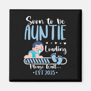 Bald wird Tante 2025 Laden Niedlichen Ba Magnet